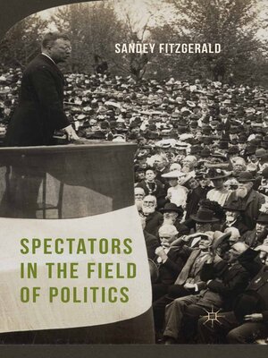 cover image of Spectators in the Field of Politics